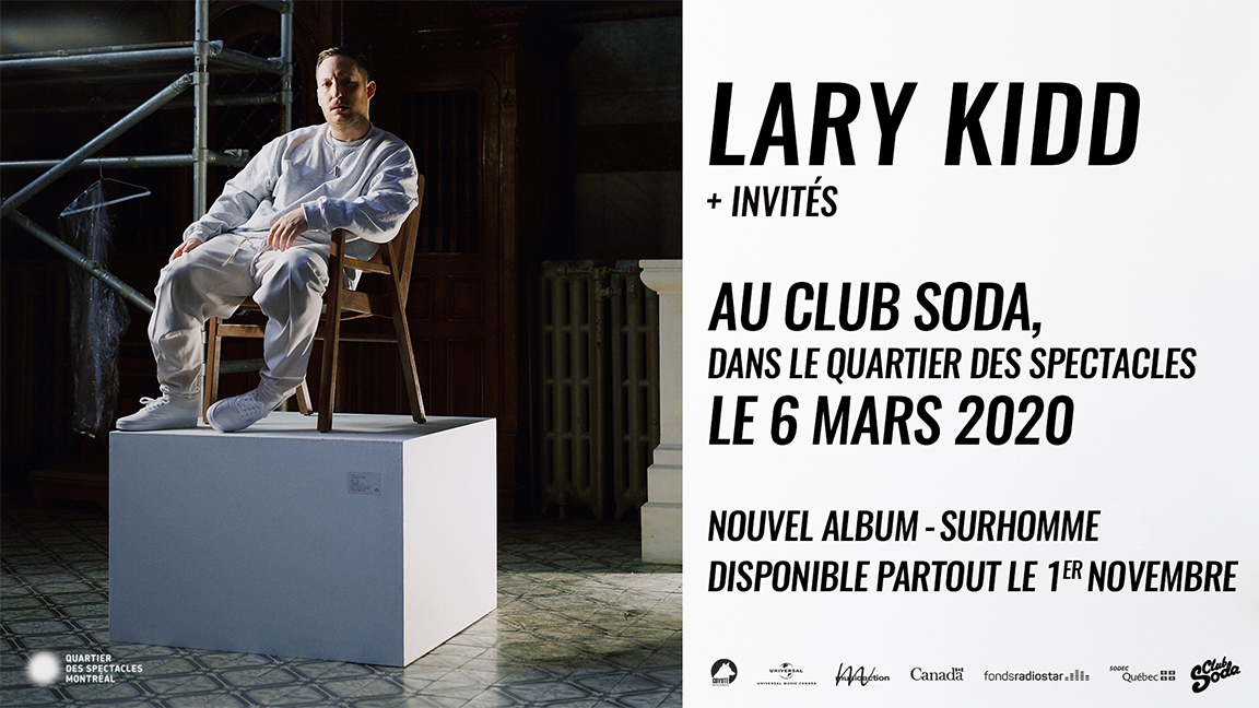 Lary Kidd live au Club Soda