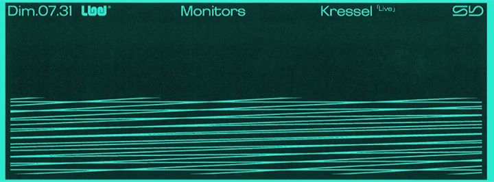 LBD :: Monitors - Kressel (Live)