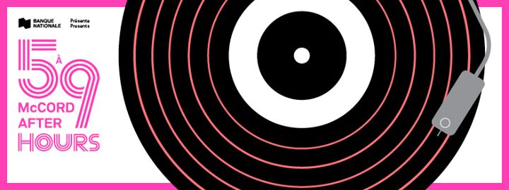 Le 5 à 9 au McCord - Avril