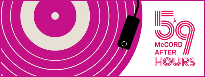 Le 5 à 9 au McCord - Février
