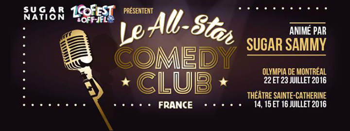 Le All-Star Comedy Club France 2016