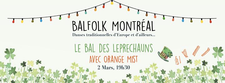 Le Bal des Leprechauns avec Orange Mist