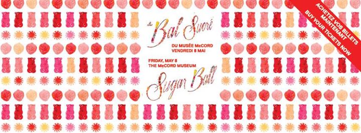 Le Bal Sucré du Musée McCord