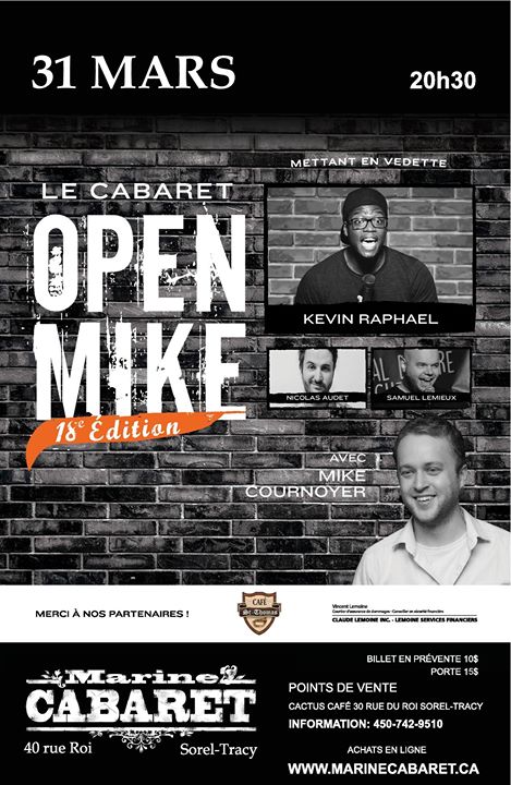 Le Cabaret Open Mike 18 Kevin Raphael,Nicolas Audet ,Sam Lemieux