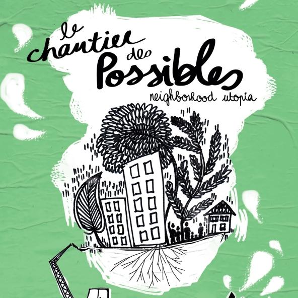 Le chantier des possibles/Avec Ève Lamont