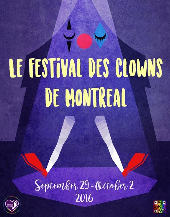 Le Festival des Clowns de Montreal / MTL Clown Fest