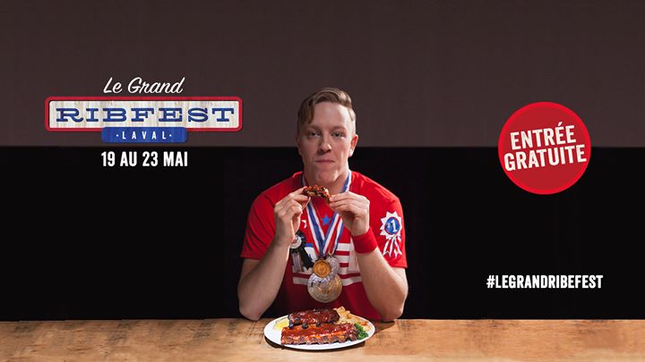 Le Grand Ribfest de Laval 2016 !
