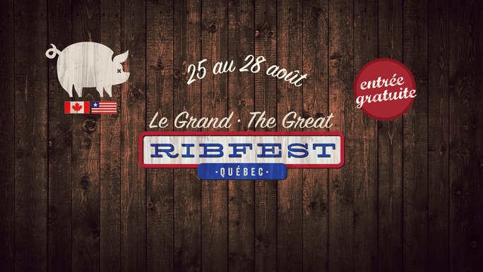 Le Grand Ribfest de Québec 2016 !