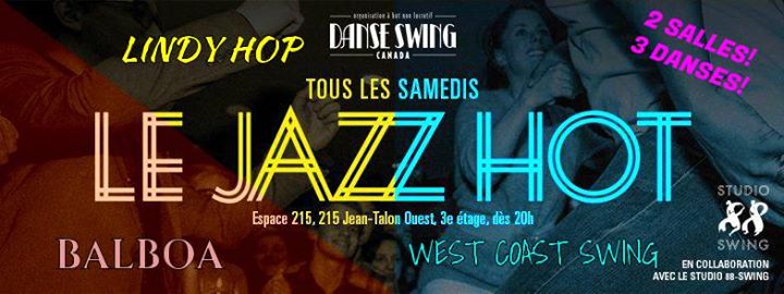LE JAZZ HOT 3-Crossover : Lindy/Balboa/West Coast Swing