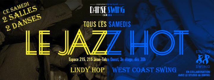 LE JAZZ HOT - Crossover 2 Salles : Lindy Hop + West Coast Swing