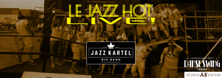 Le Jazz Hot Live - Jazz Kartel Big Band