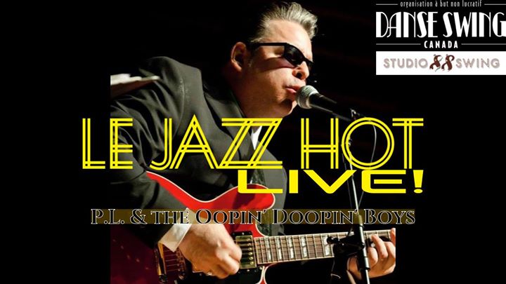 Le Jazz Hot Live - P.L. & the Oopin' Doopin' Boys