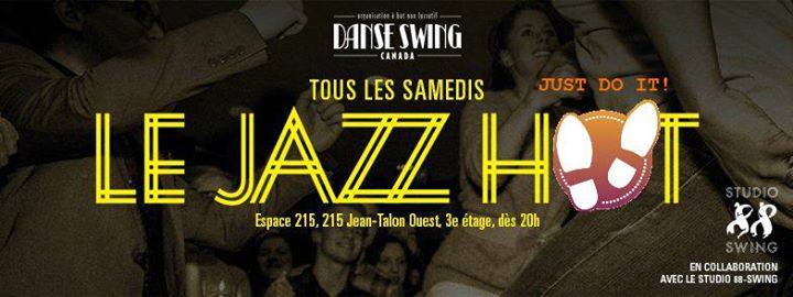 LE JAZZ HOT - Special Dig That Feet avec Concours JUST DO IT! - Samedi 16 Janvier 2016