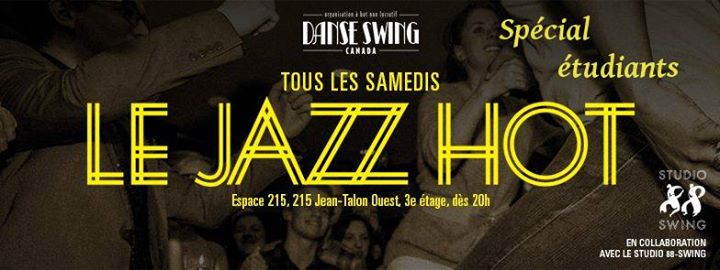 LE JAZZ HOT - Spécial Étudiants - Samedi 20 Février 2016