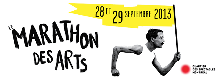 Le Marathon des Arts du Quartier des spectacles!