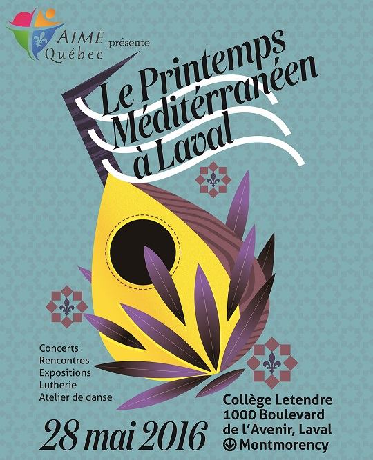 Le printemps méditerranéen à Laval