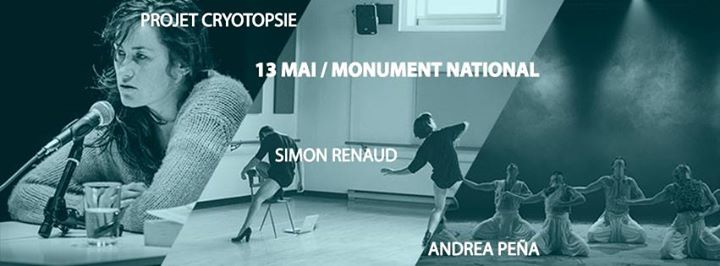 Le Projet Cryotopsie // Simon Renaud // Andrea Peña & Artists