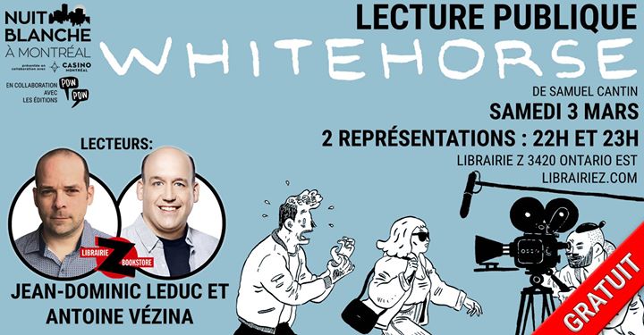 Lecture publique Whitehorse de Samuel Cantin