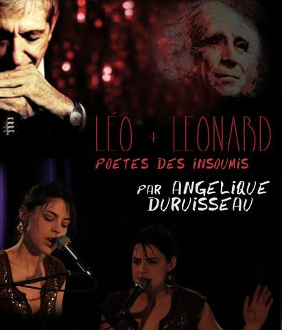 LEO + LEONARD : POETES DES INSOUMIS PAR ANGELIQUE DURUISSEAU