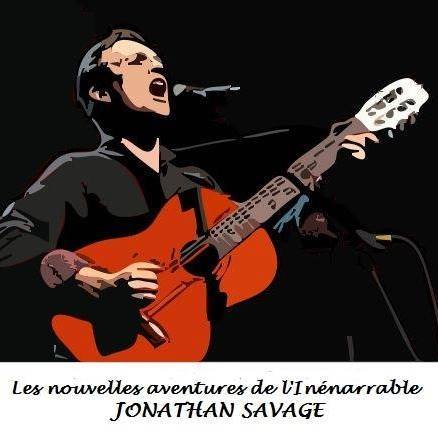 Les aventures de l'Inénarrable Jonathan Savage