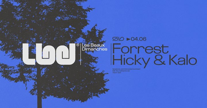 Les Beaux Dimanches: Forrest - Hicky & Kalo