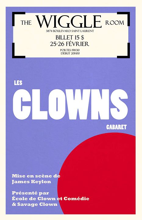 Les Clowns Cabaret - Friday February 26 2016
