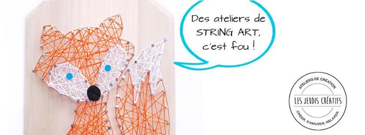 Les jeudis créatifs : String art