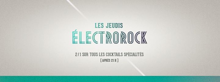 LES JEUDIS ÉLECTROROCK