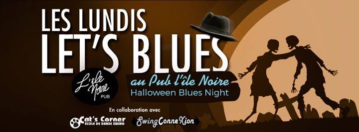 Les Lundis Let's Blues - Halloween Blues Night!