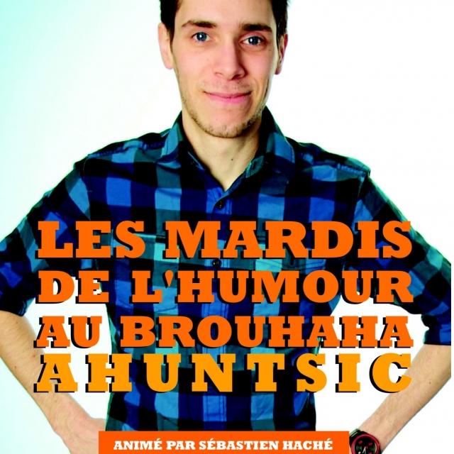 Les mardis de l'humour au Brouhaha Ahuntsic