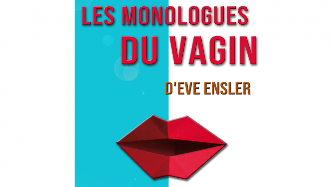 LES MONOLOGUES DU VAGIN
