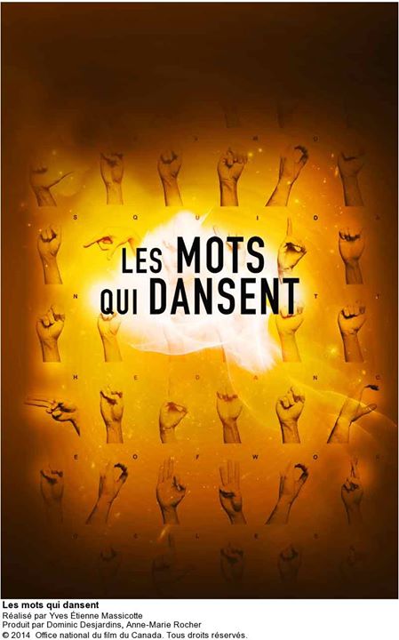 LES MOTS QUI DANSENT, FILM (ONF, 2014)