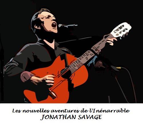 Les nouvelles aventures de l'Inénarrable Jonathan Savage