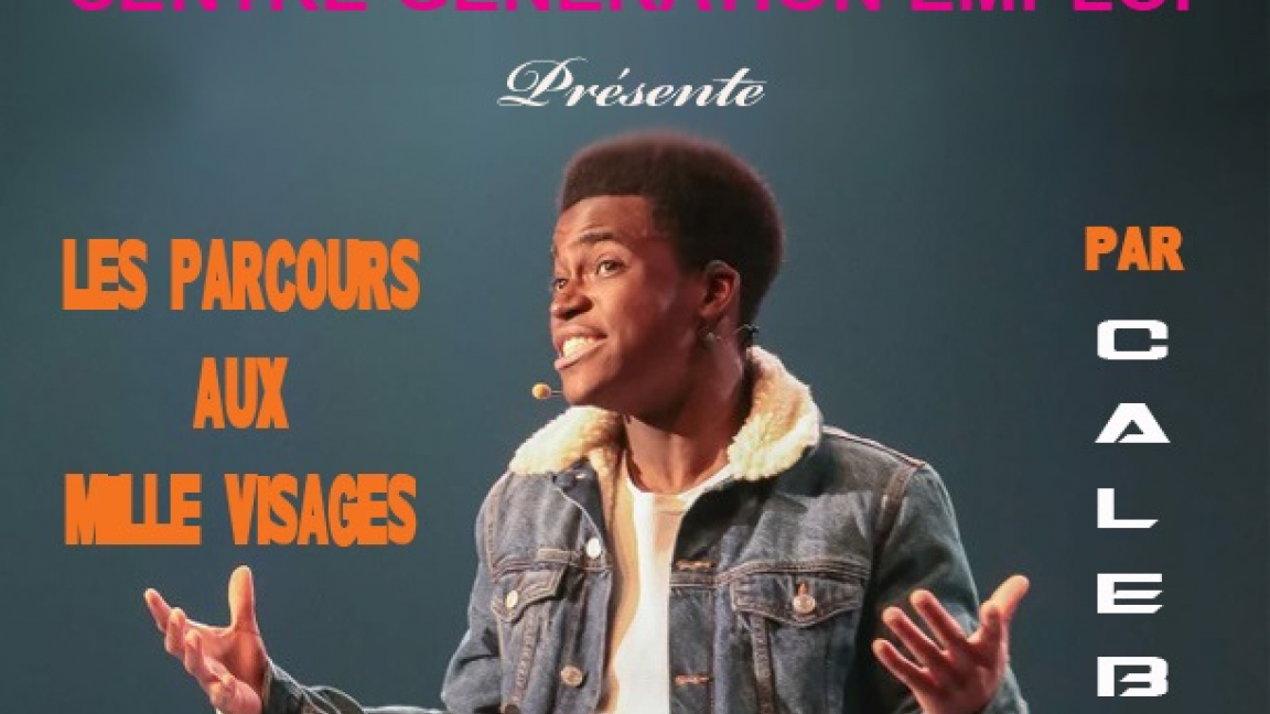 Les Parcours aux Mille visages: Avec Caleb Amoussou et ses invités