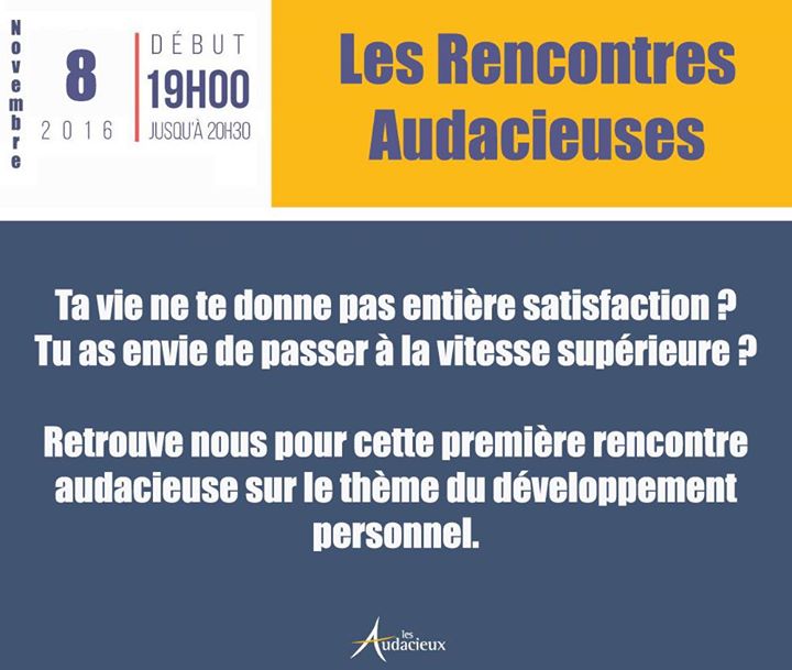 Les rencontres audacieuses