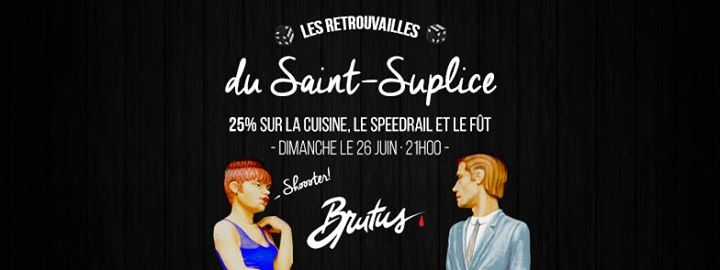 Les Retrouvailles du Saint-Suplice