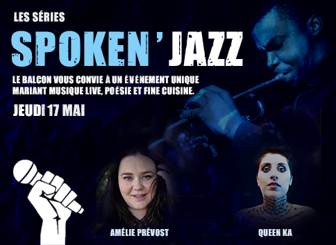 Les Séries Spoken'Jazz avec Amélie Prévost et Queen K
