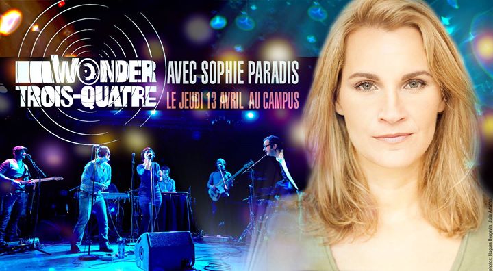 Les Wonder-Trois-Quatre avec Sophie Paradis