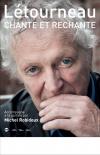 Létourneau chante et rechante