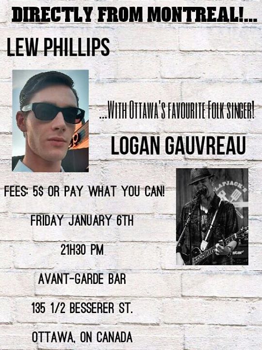 Lew Phillips + Logan Gauvreau at Avant-Garde Bar!!!