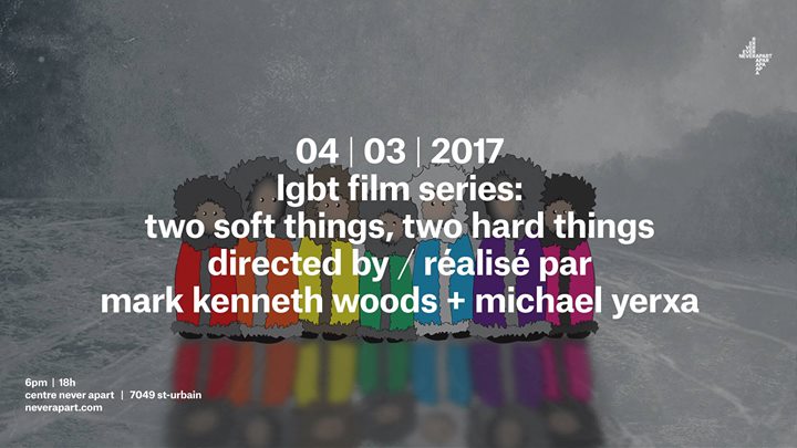 LGBT Film Series: Two Soft Things, Two Hard Things