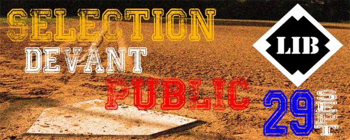 LIB: Sélection Devant Public