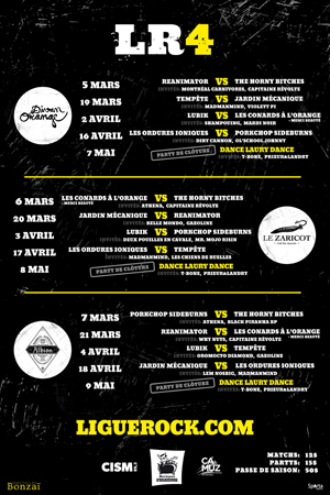 Ligue Rock 4 – Jardin Mécanique VS Les Ordures Ioniques + Lem Nosbig + MadManMind