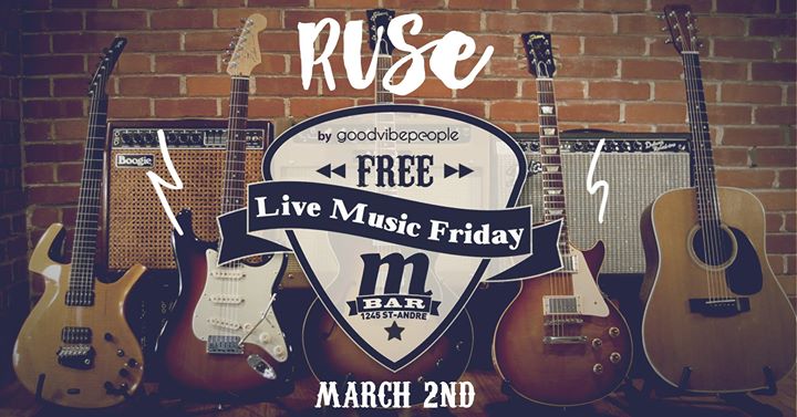 Live Music Friday with Ruse // M-Bar