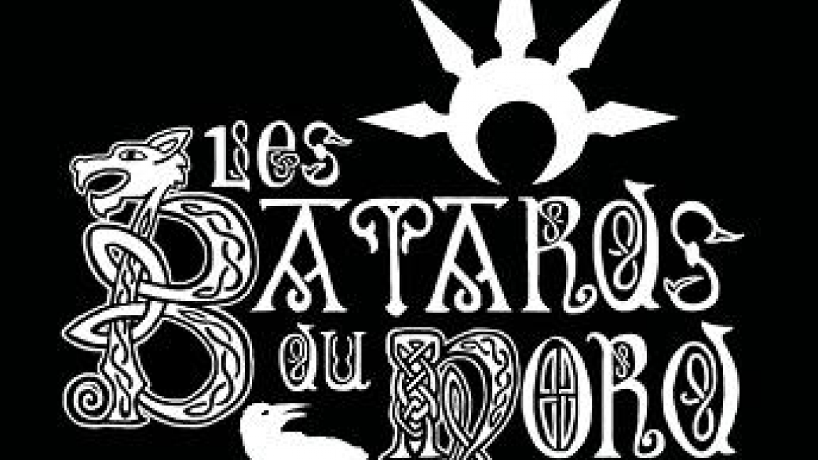 LLes Bâtards du Nordes Bâtards du Nord: Les Bâtards du Nord, + guests