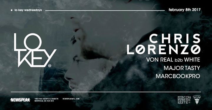 Lo Key Wednesdays w/ Chris Lorenzo + More - Feb 8