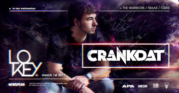 Lo Key Wednesdays w/ Crankdat + More - Mar 1