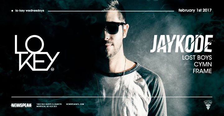 Lo Key Wednesdays w/ Jaykode + More - Feb 1