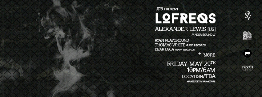 LOFREQS-Feat/ ALEXANDER LEWIS [US]+RYAN PLAYGROUND+ RAW RECORDS