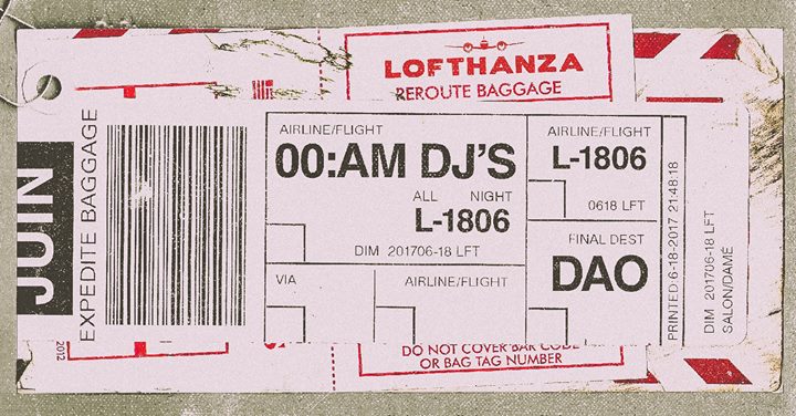 Lofthanza 1806: 00:AM DJ'S